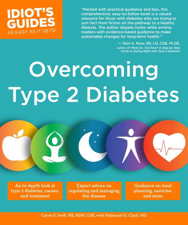 Idiot's Guides: Overcoming Type 2 Diabetes