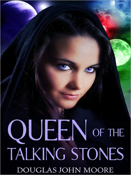 Queen of the Talking Stones