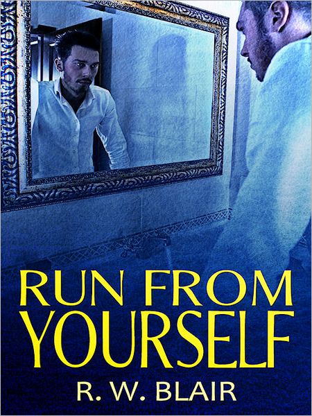 Run from Yourself