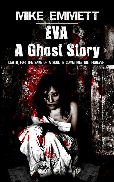Eva -- A Ghost Story