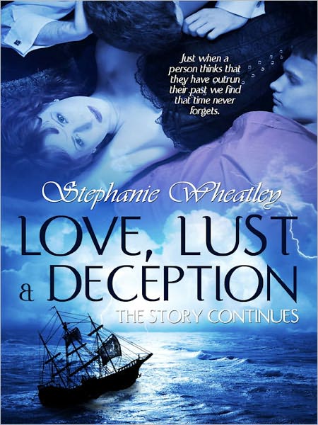 Love, Lust, Deception