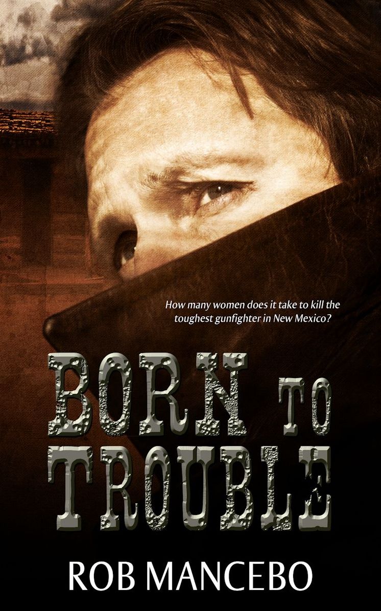 Born to Trouble