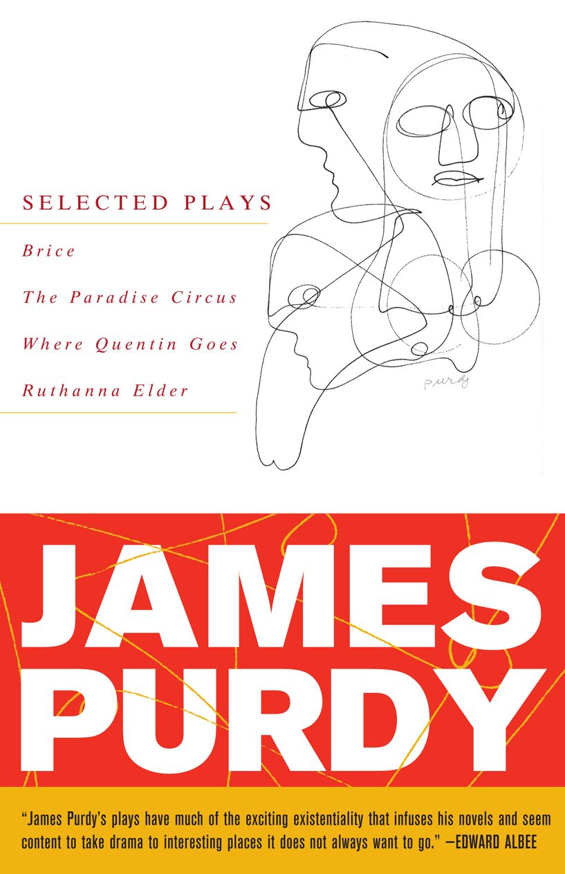 Selected Plays of James Purdy