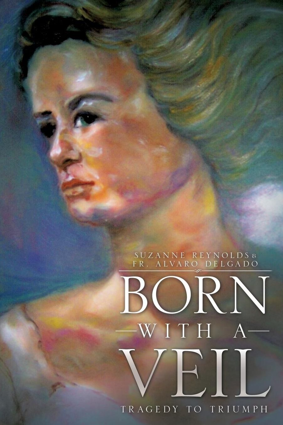 Born With A Veil