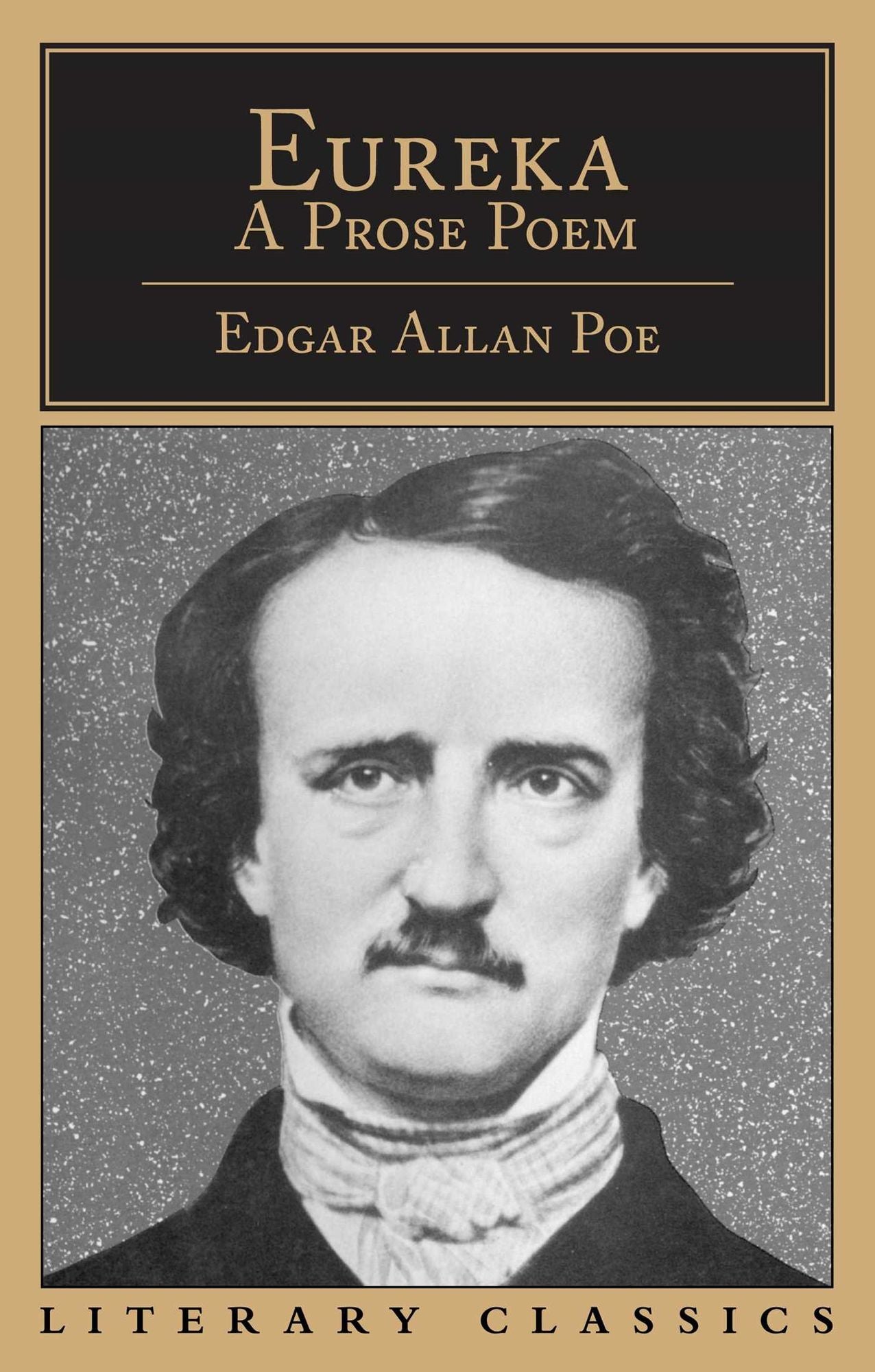 Eureka: A Prose Poem (Literary Classics)