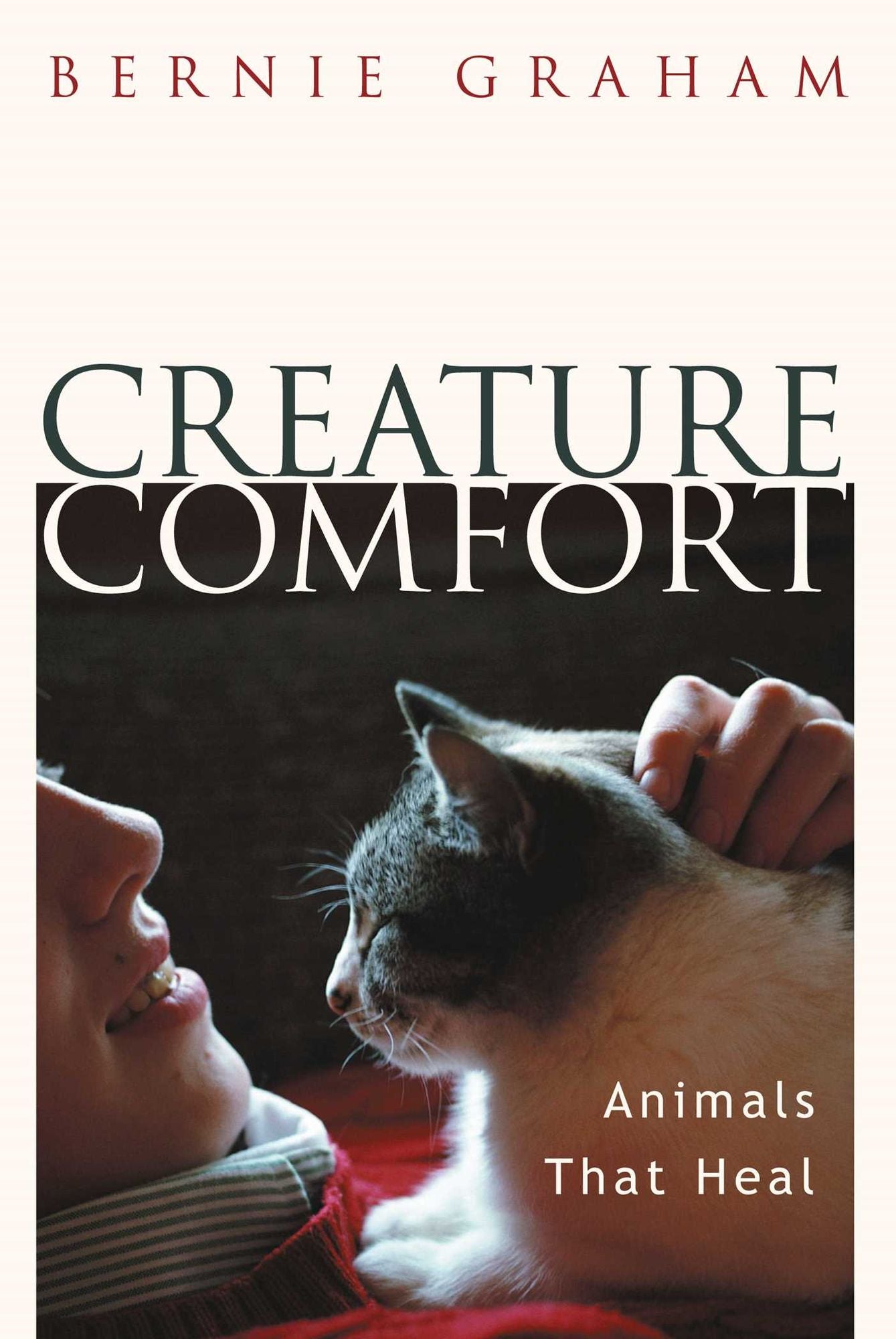 Creature Comfort: Animals That Heal