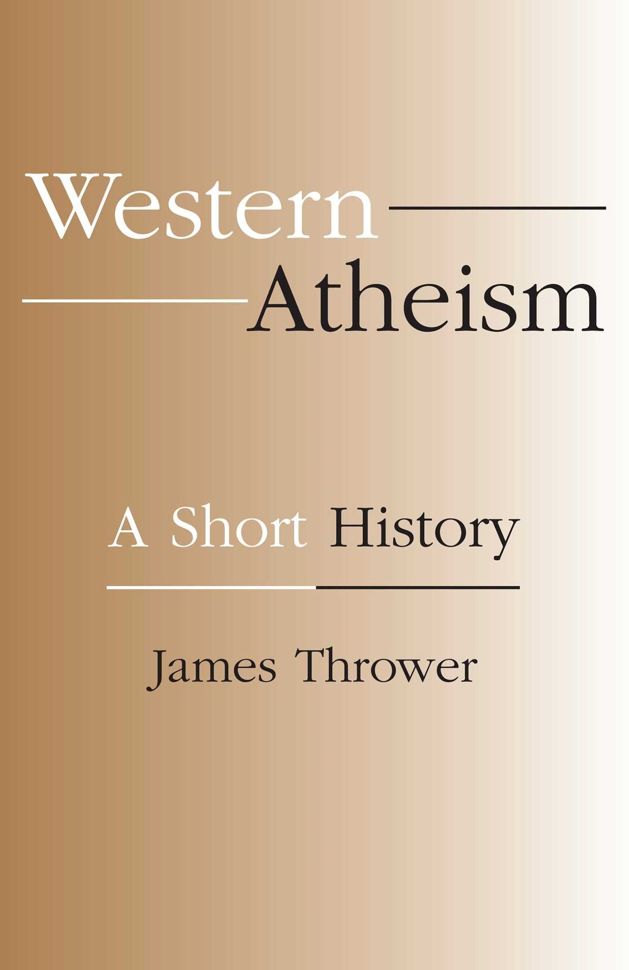Western Atheism: A Short History