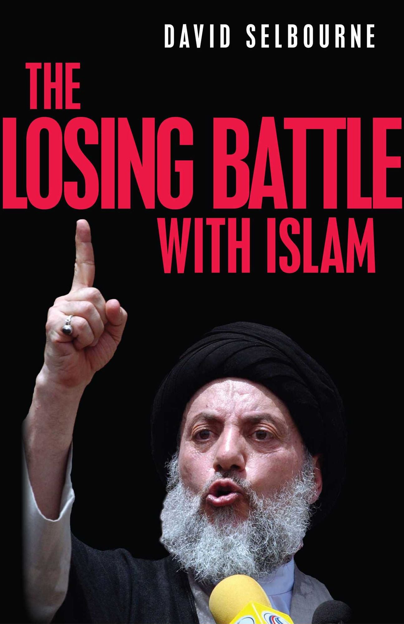 Losing Battle with Islam, The