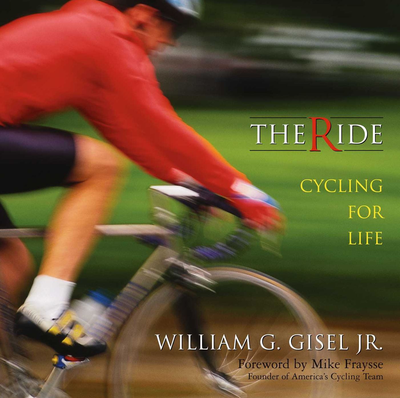 Ride, The: Cycling For Life