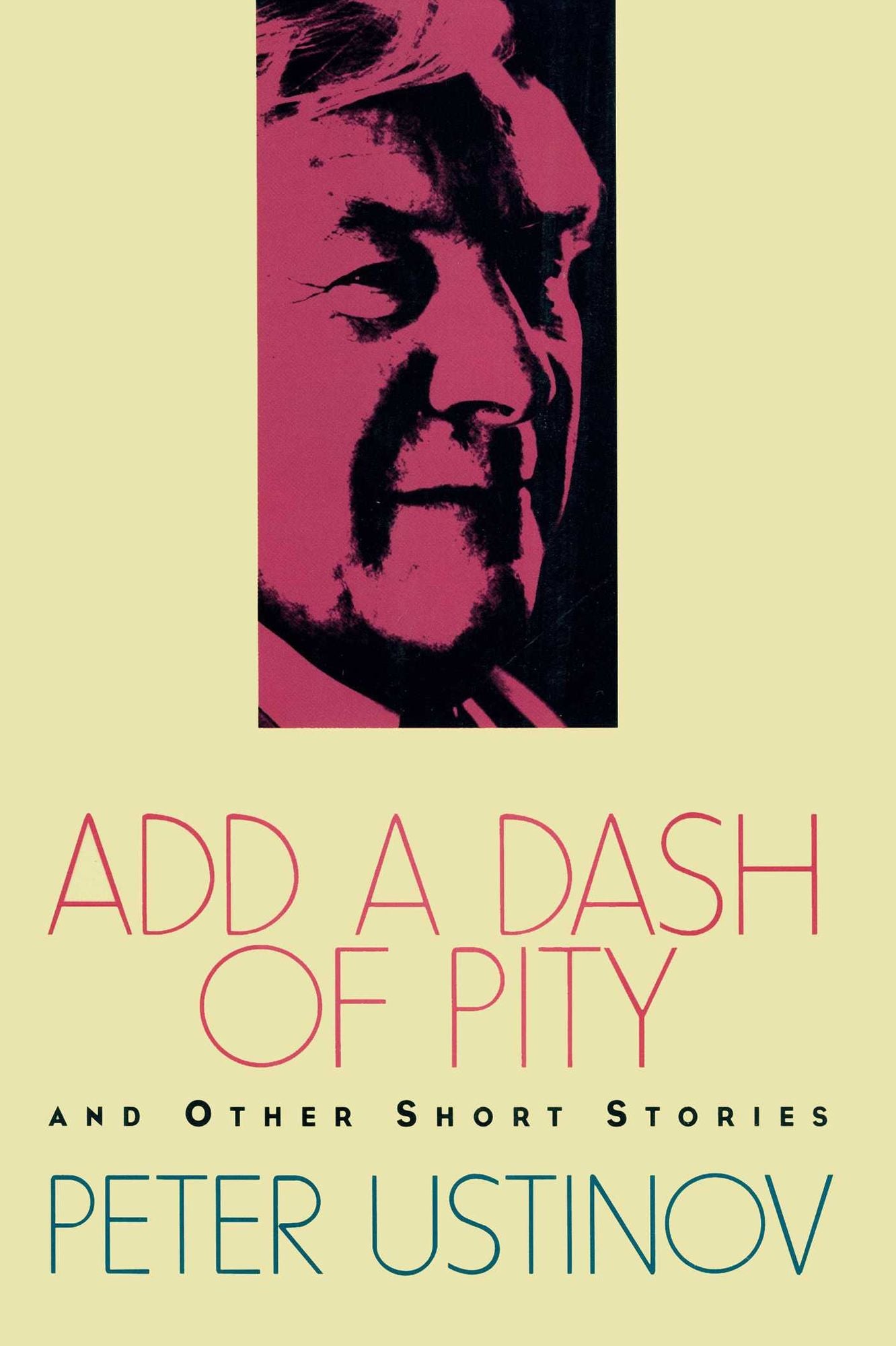 Add a Dash of Pity: And Other Short Stories