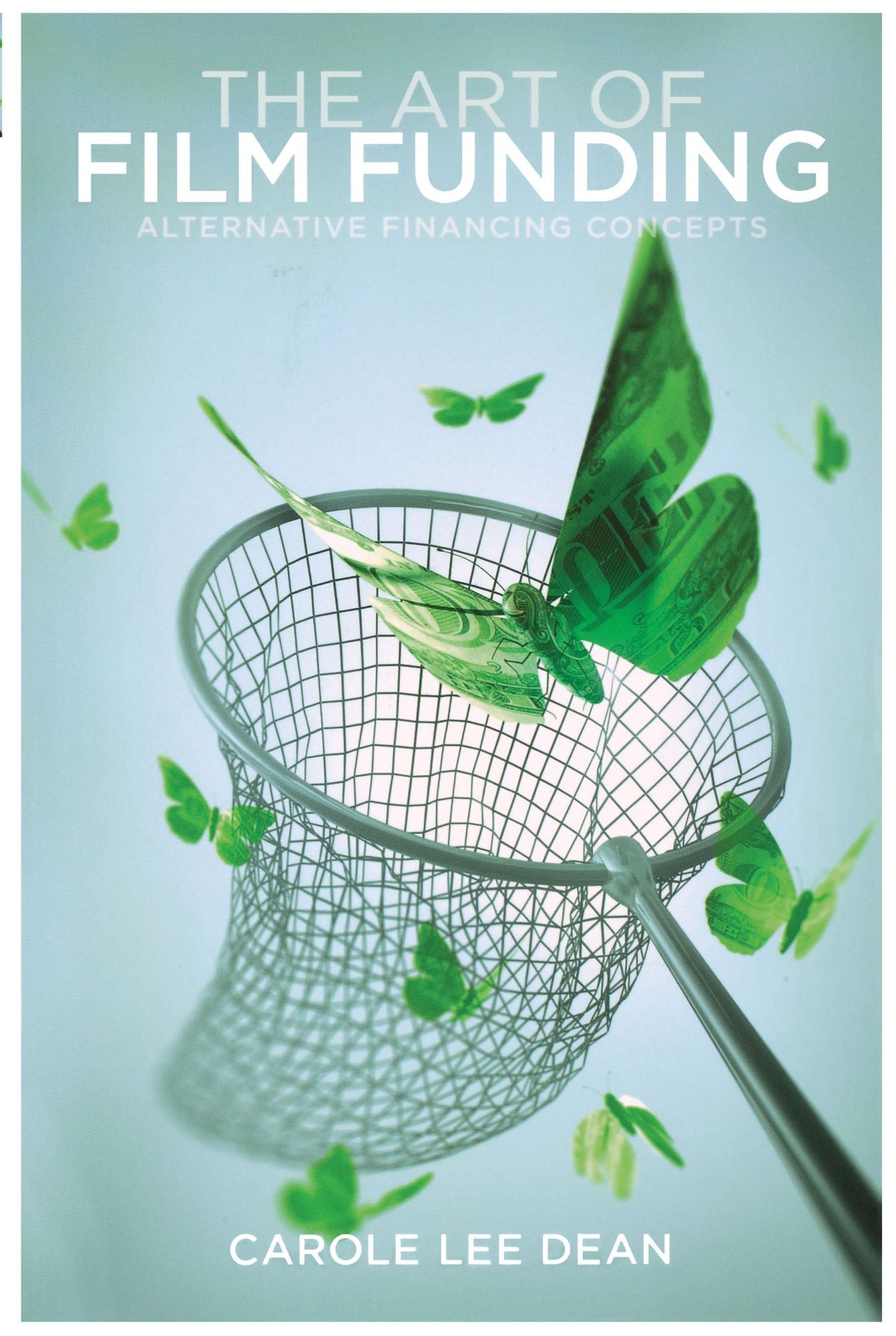 The Art of Film Funding: Alternative Financing Concepts
