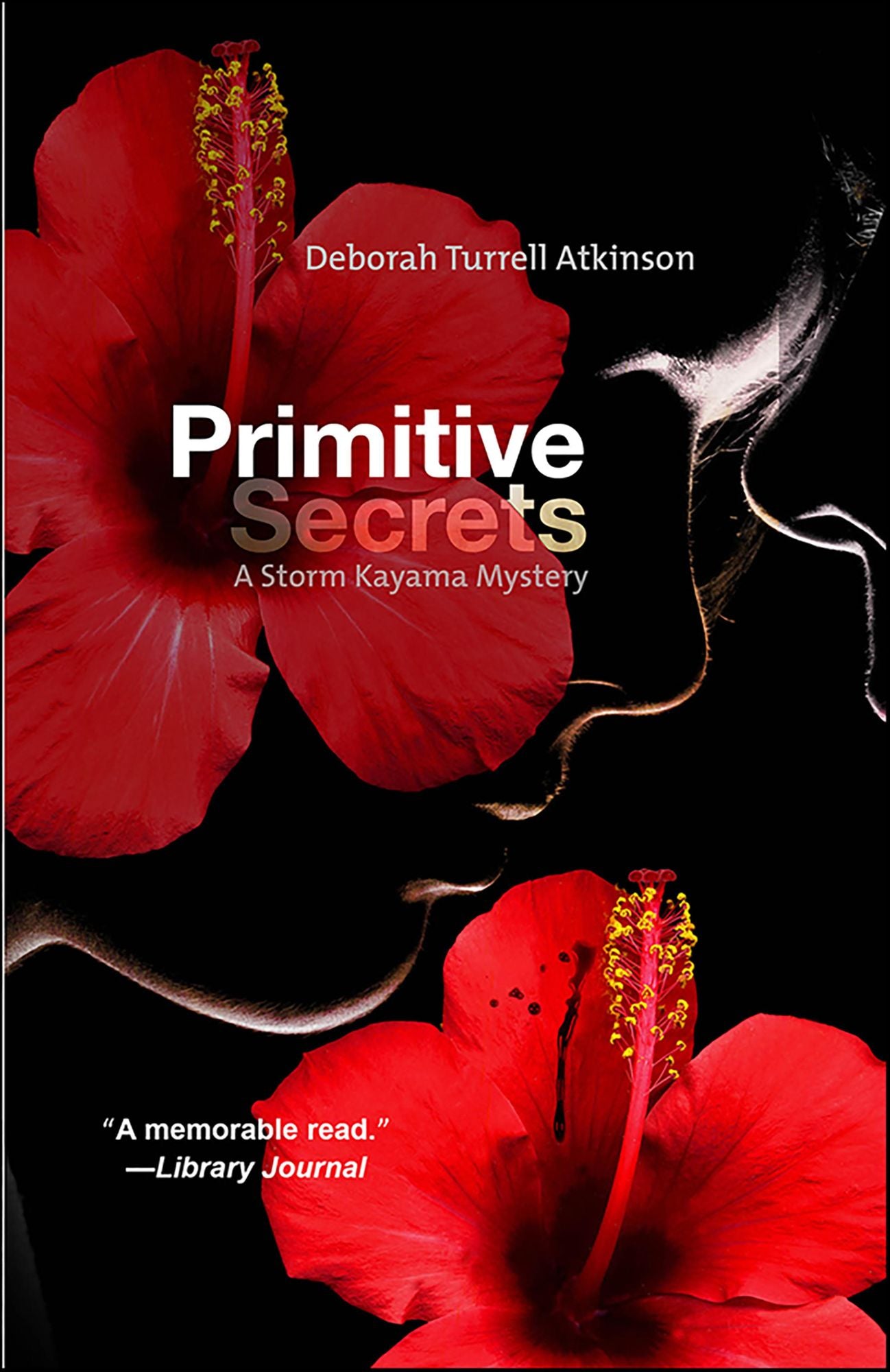 Primitive Secrets: A Storm Kayama Mystery #1