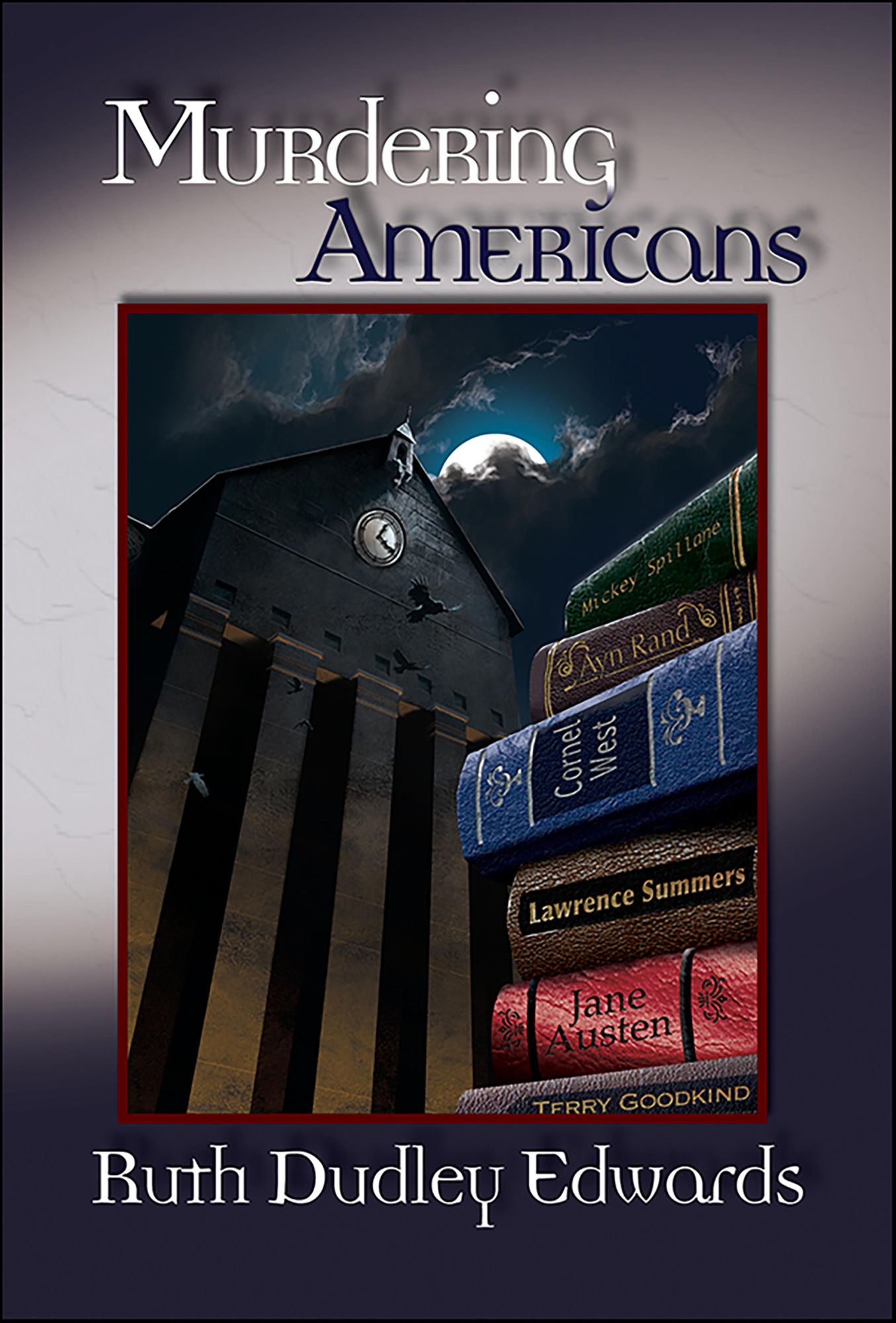 Murdering Americans: A Robert Amiss/Baroness Jack Troutbeck Mystery #11