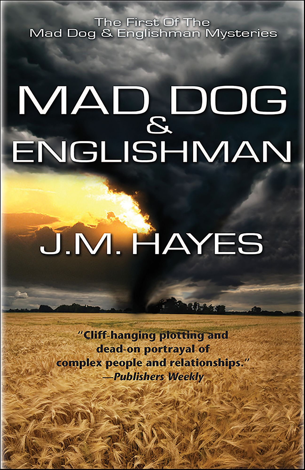 Mad Dog and Englishman