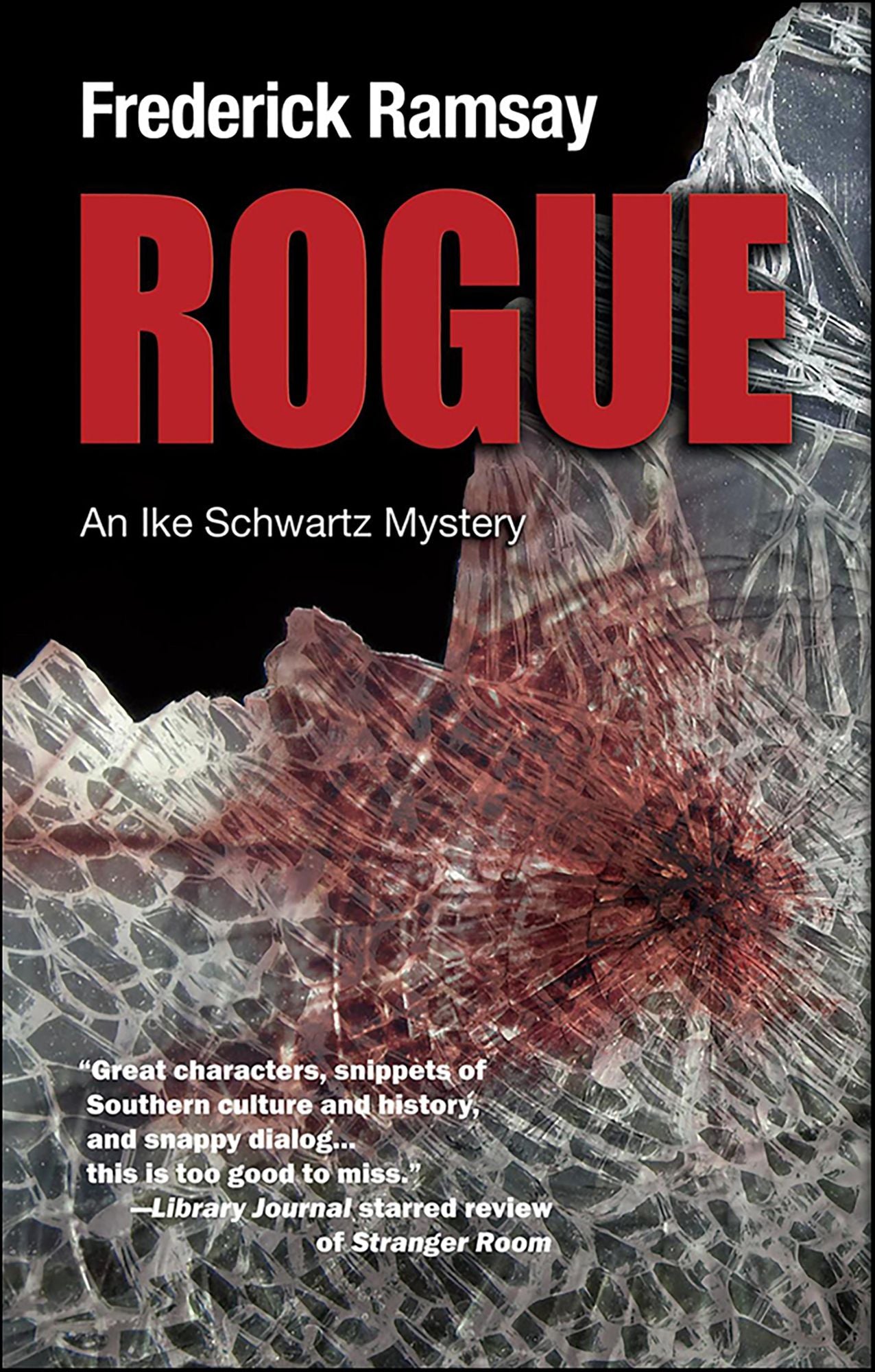 Rogue: An Ike Schwartz Mystery #7