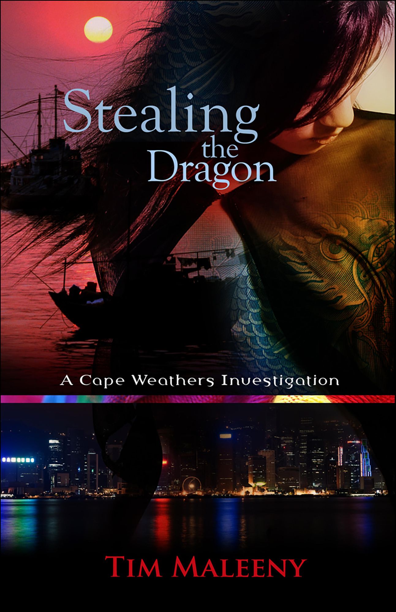 Stealing the Dragon: A Cape Weathers Mystery