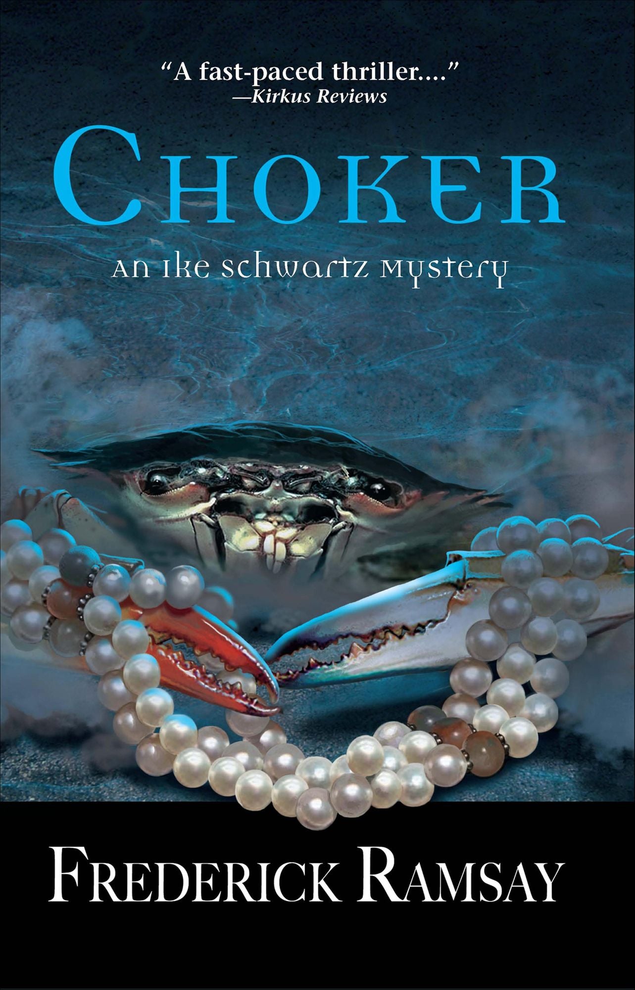 Choker: An Ike Schwartz Mystery #5