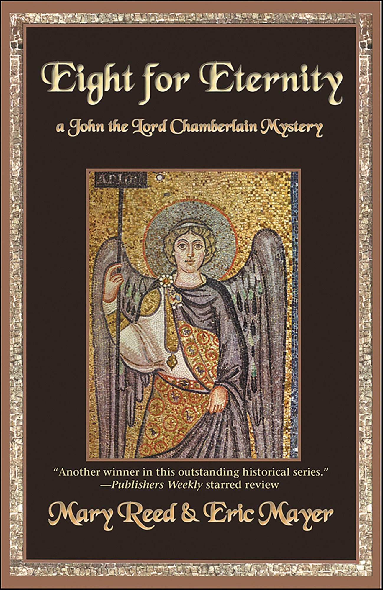 Eight for Eternity: A John, the Lord Chamberlain Mystery