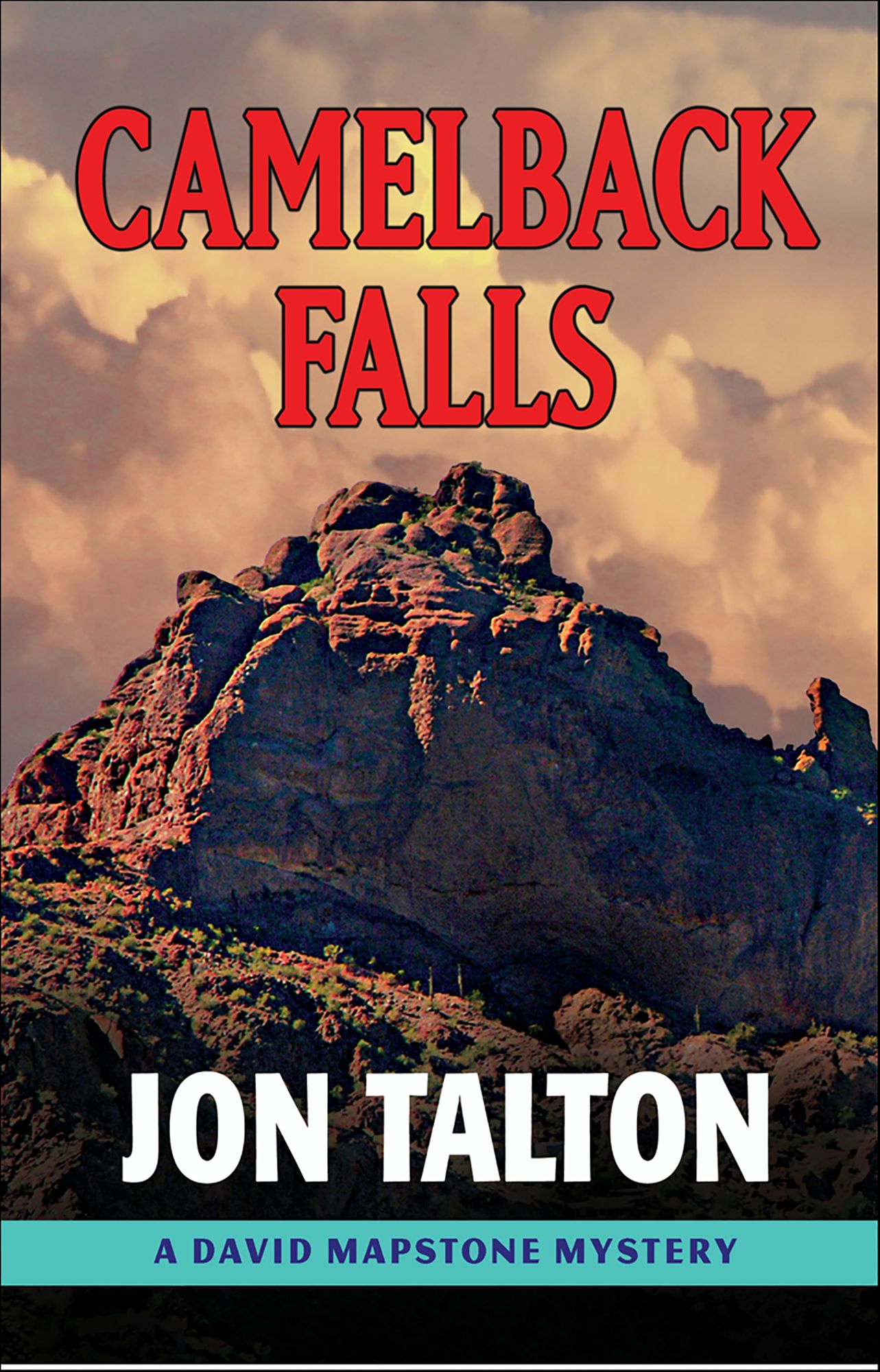 Camelback Falls (David Mapstone Series #2)