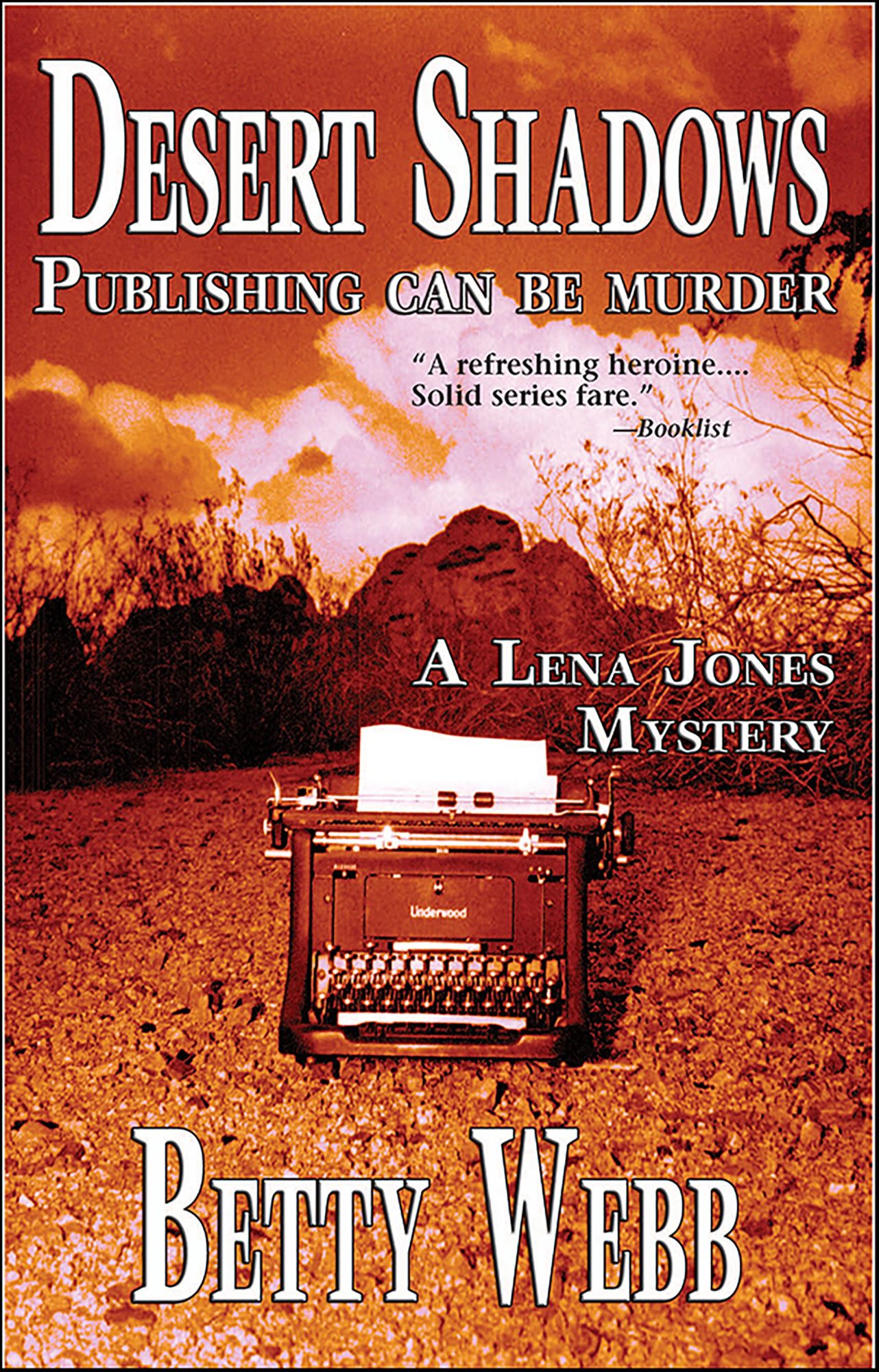 Desert Shadows: Publishing Can Be Murder