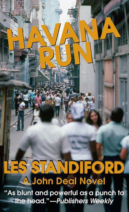 Havana Run: A John Deal Mystery