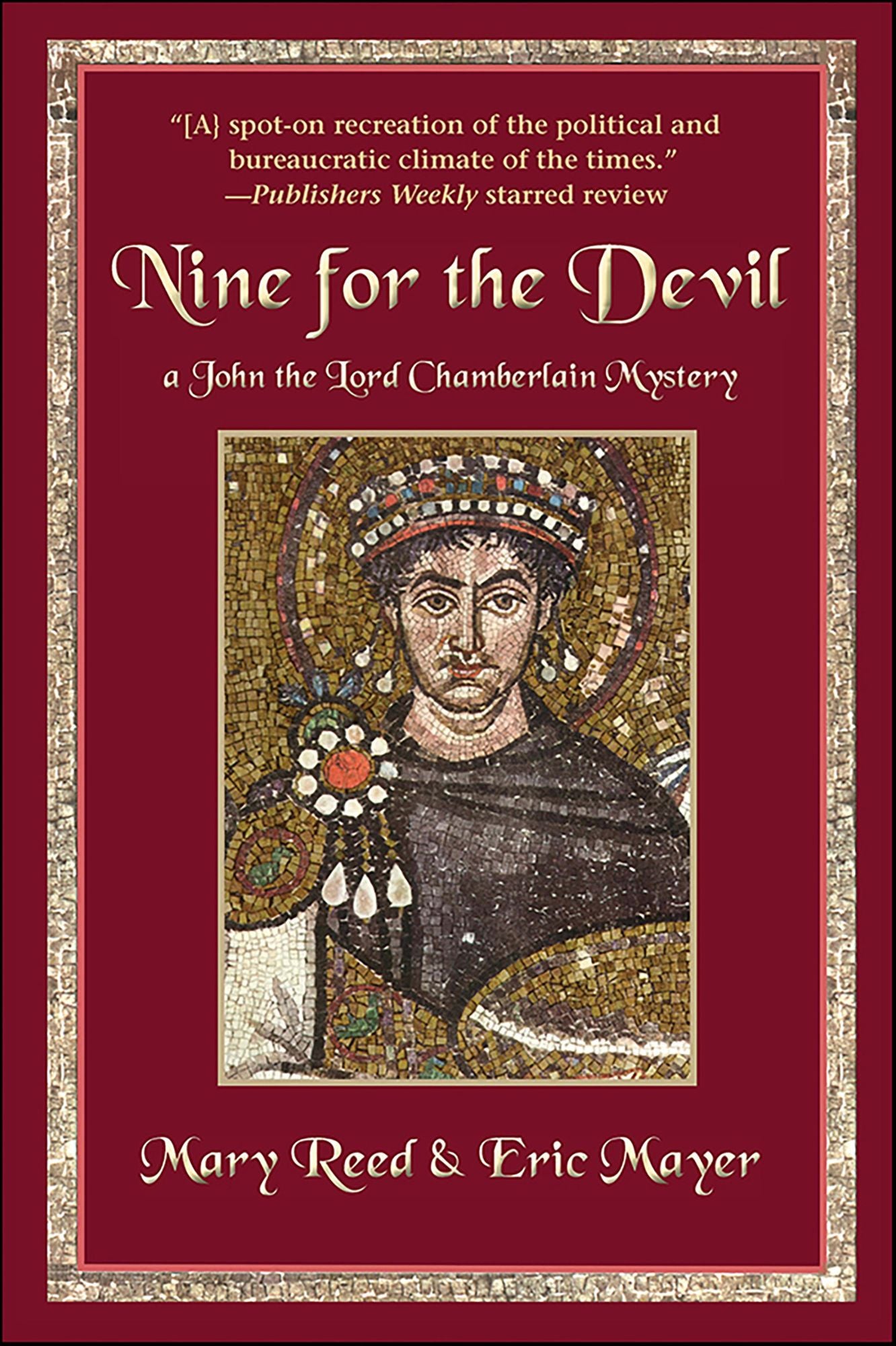 Nine for the Devil: A John, the Lord Chamberlain Mystery
