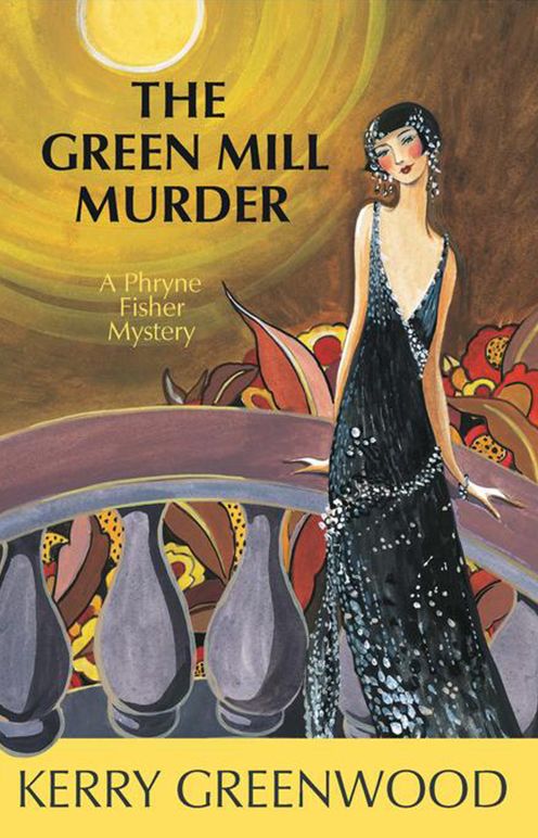 The Green Mill Murder (Phryne Fisher Series #5)