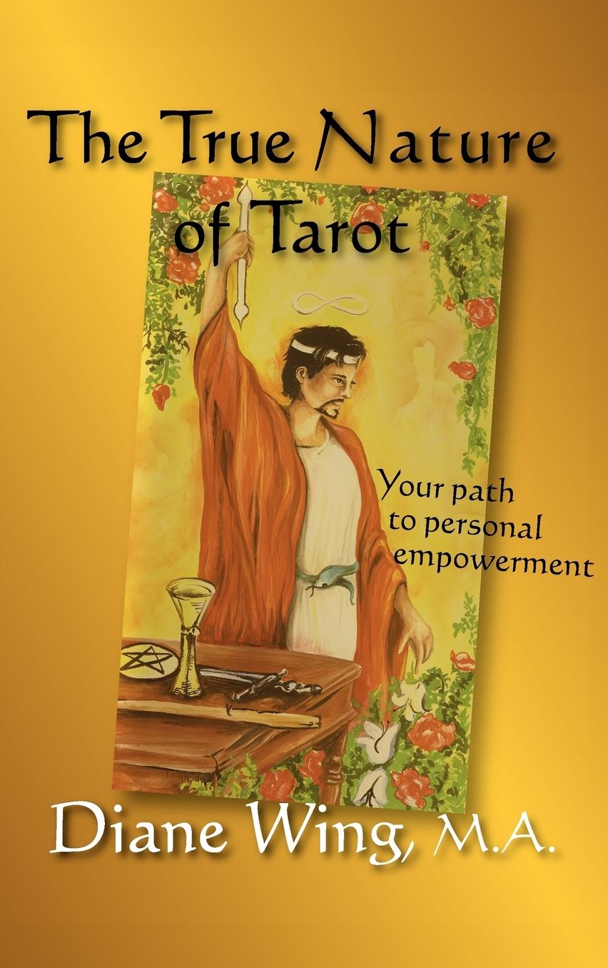 The True Nature Of Tarot