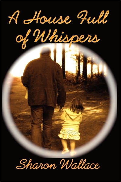 A House Full Of Whispers