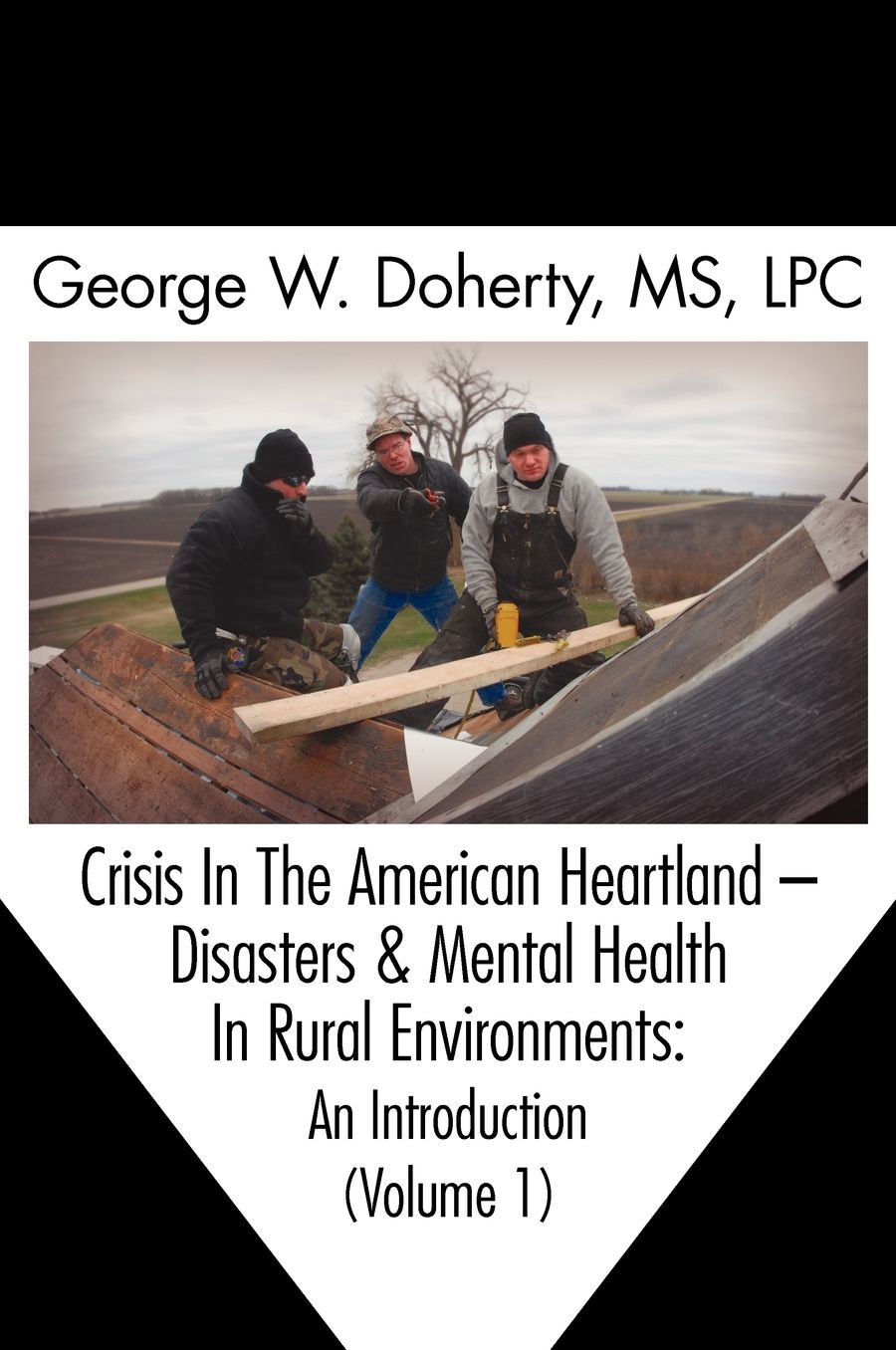 Crisis In The American Heartland