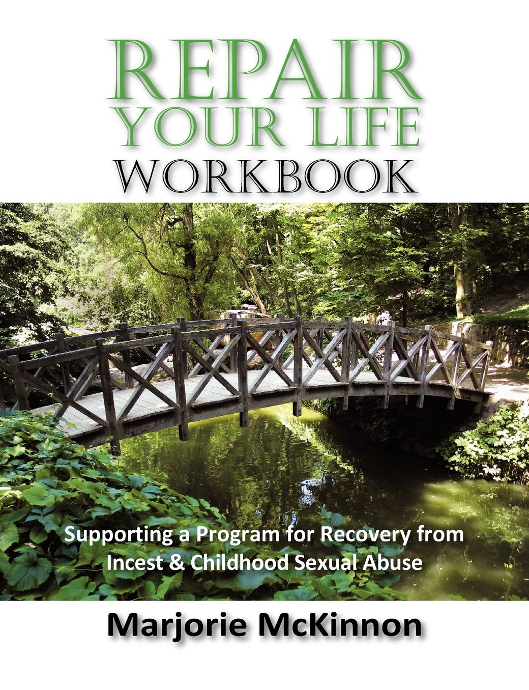 Repair Your Life Workbook