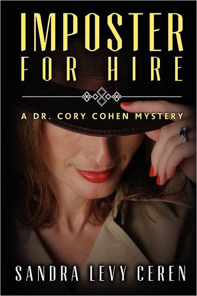 Imposter for Hire: A Dr. Cory Cohen Mystery