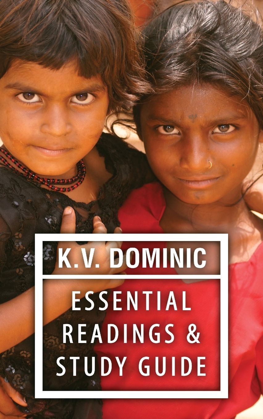 K. V. Dominic Essential Readings and Study Guide: Poems about Social Justice, Women's Rights, and the Environment