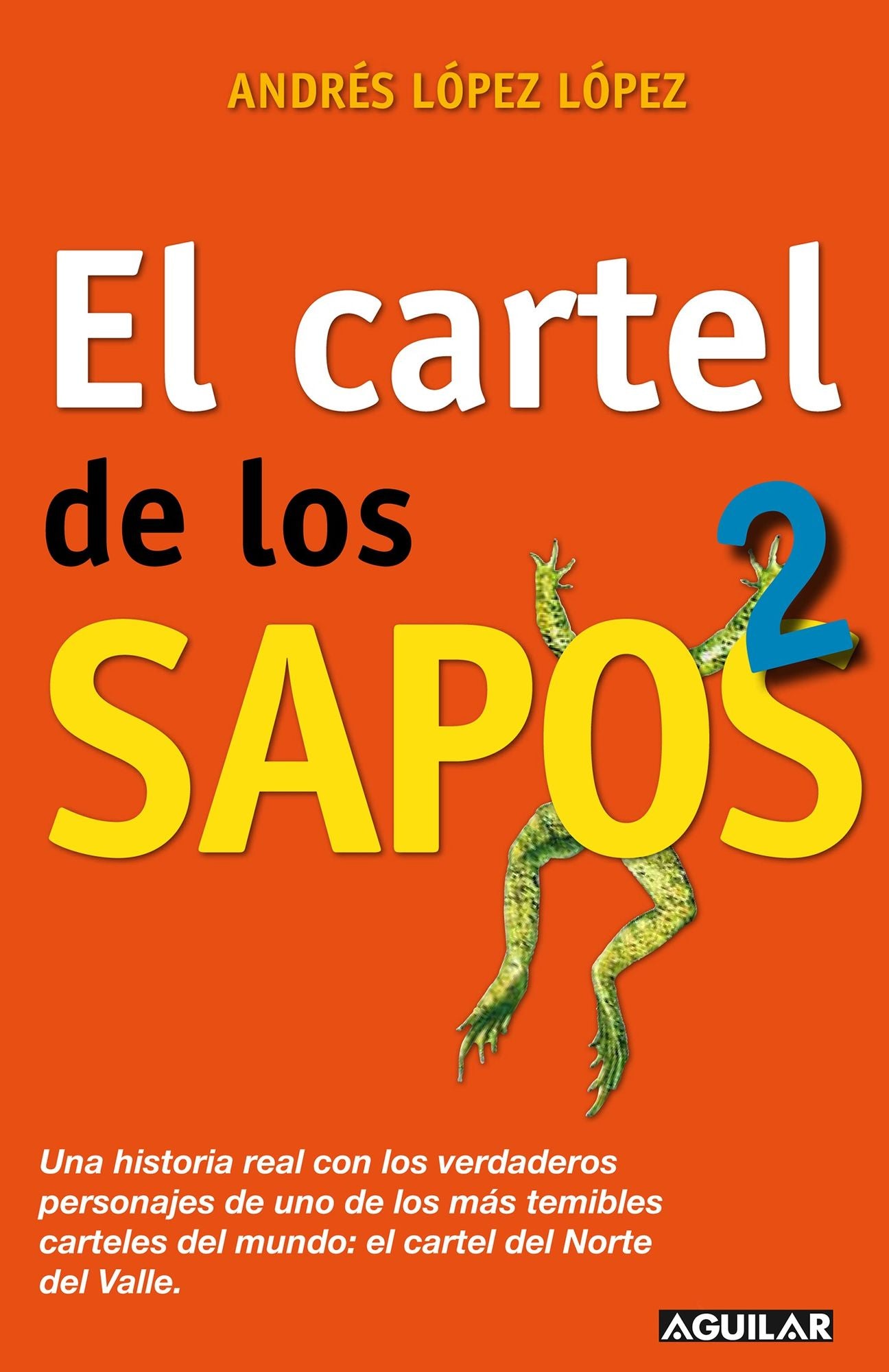 El Cartel de los sapos 2 (The Cartel of Snitches 2)
