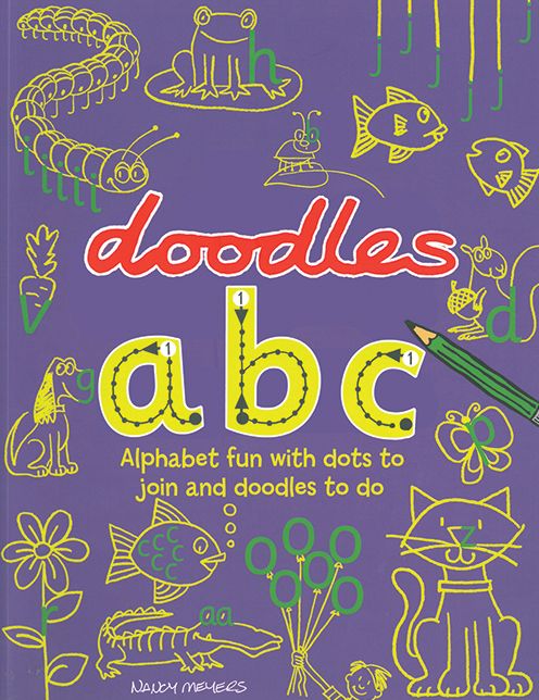 Doodles ABC: Alphabet Fun with Dots to Join and Doodles to do