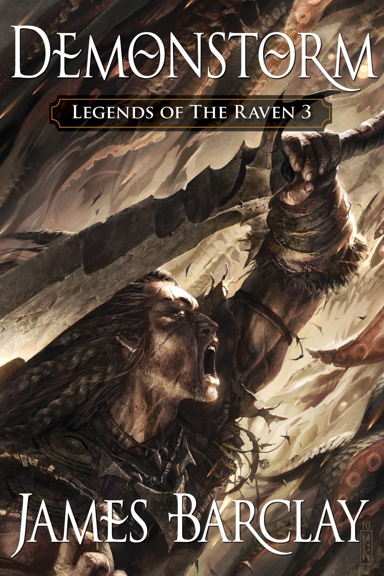 Demonstorm (Legends of the Raven Series #3)