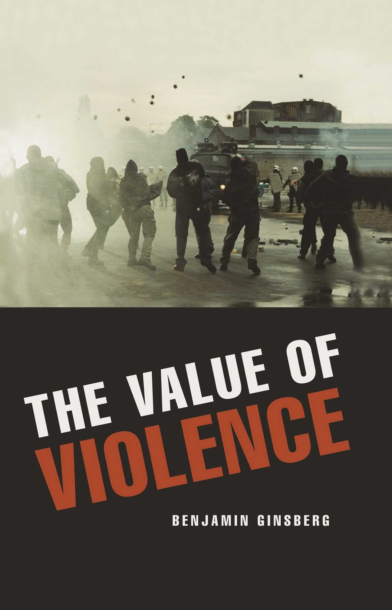 The Value of Violence