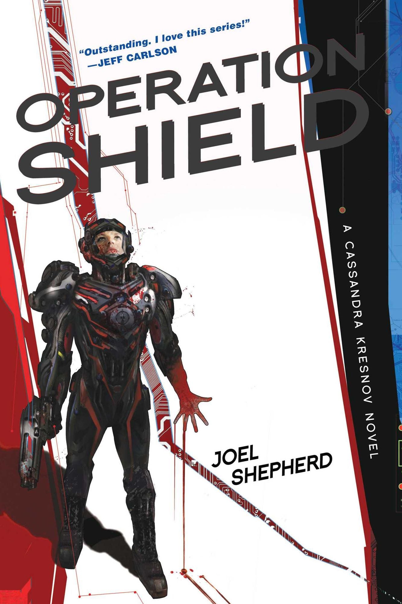 Operation Shield: A Cassandra Kresnov Novel