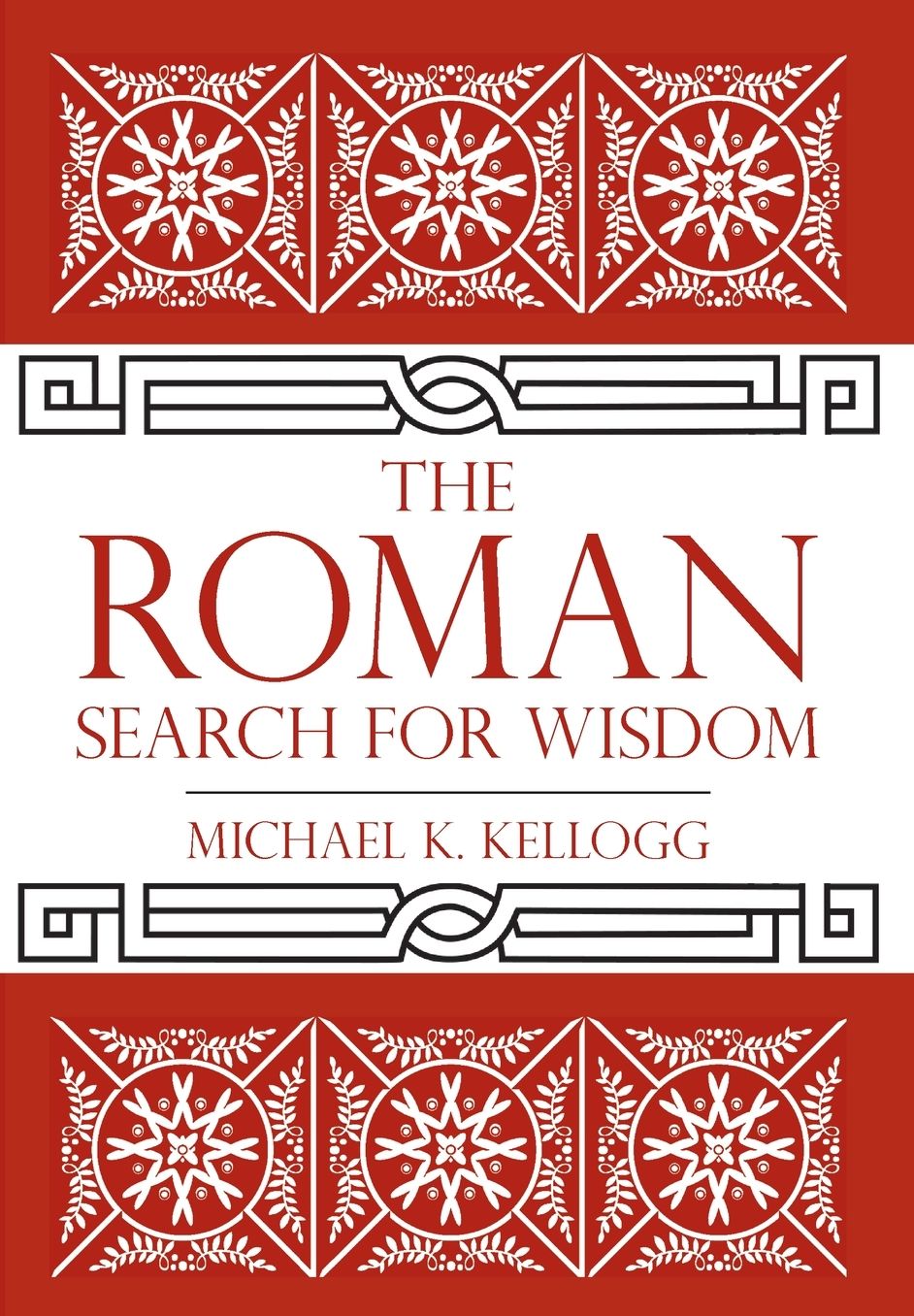 The Roman Search for Wisdom