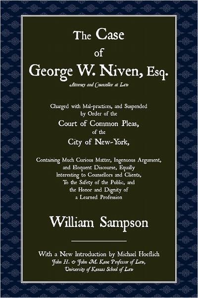The Case Of George W. Niven, Esq.