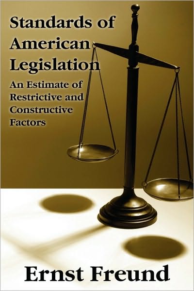 Standards Of American Legislation
