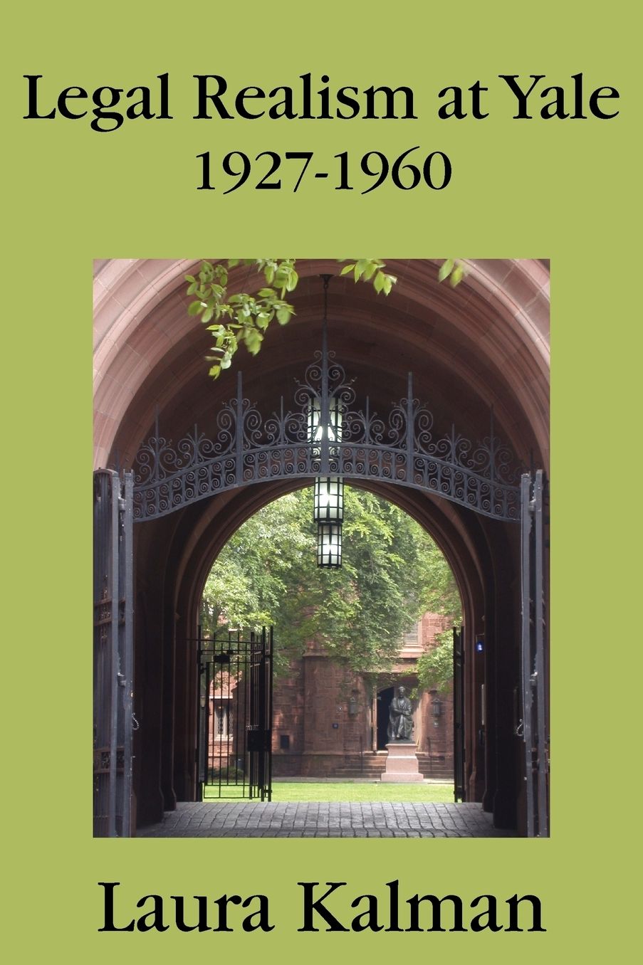 Legal Realism at Yale, 1927-1960