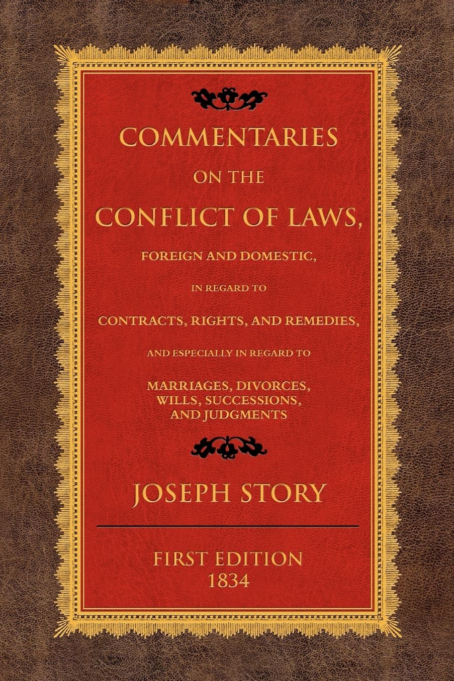 Commentaries Of The Conflict Of Laws