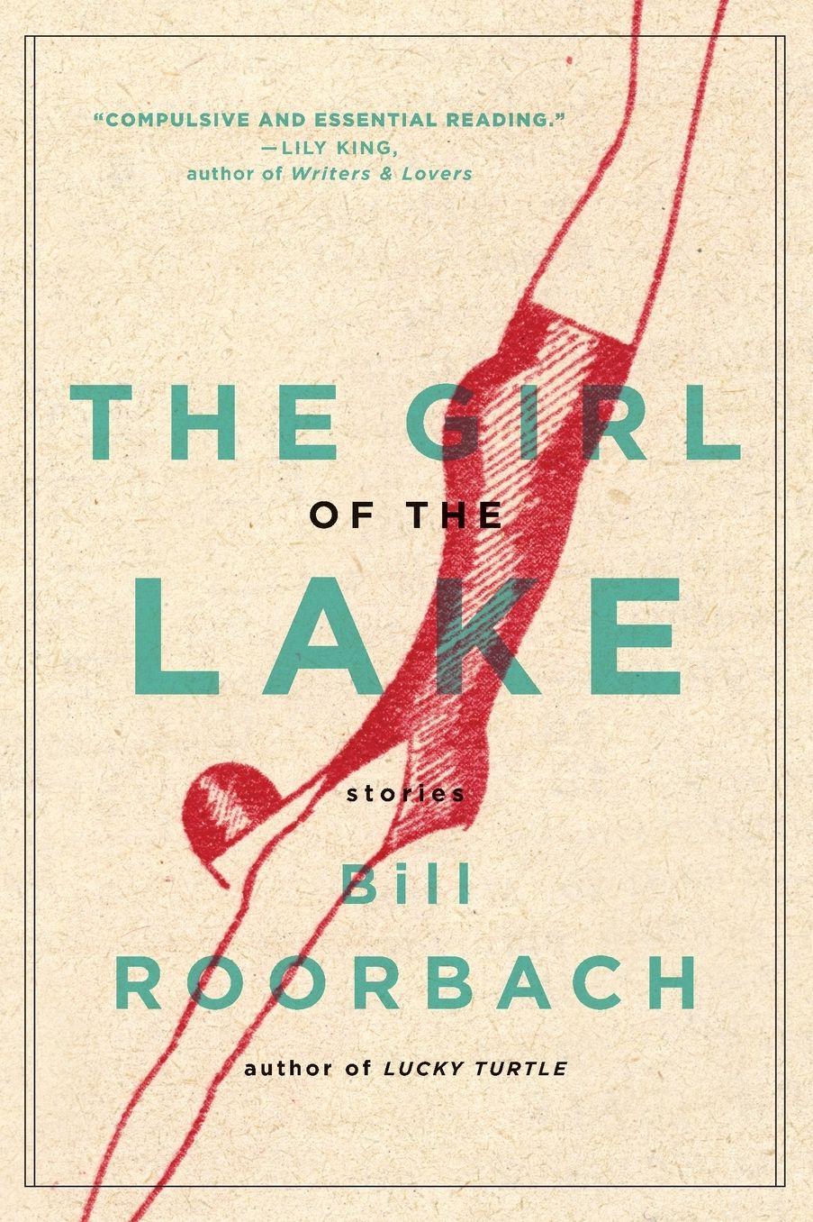 The Girl of the Lake: Stories