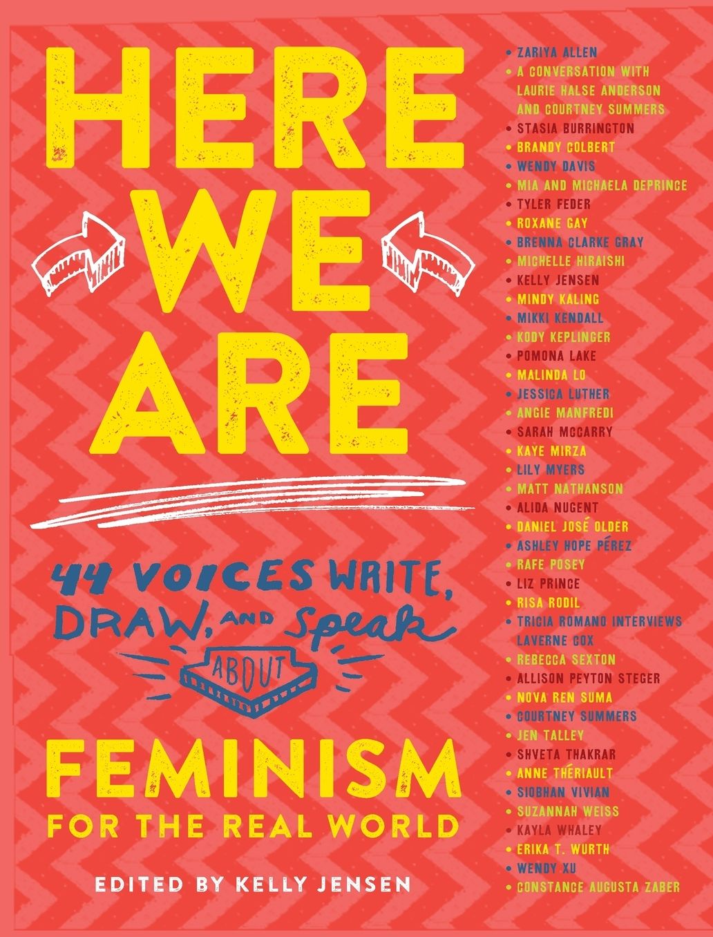 Here We Are: Feminism for the Real World