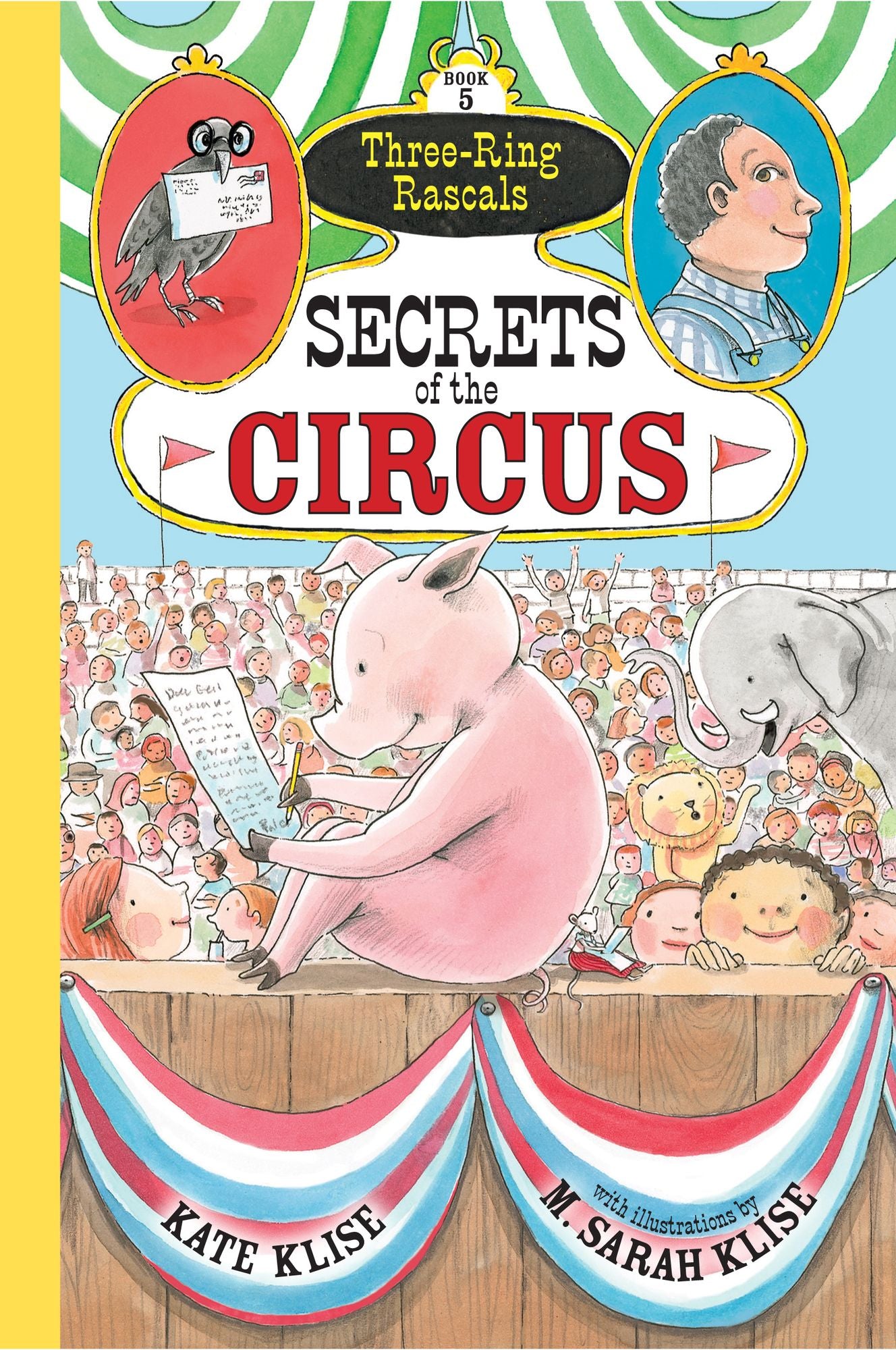 Secrets of the Circus (Three-Ring Rascals Series #5)