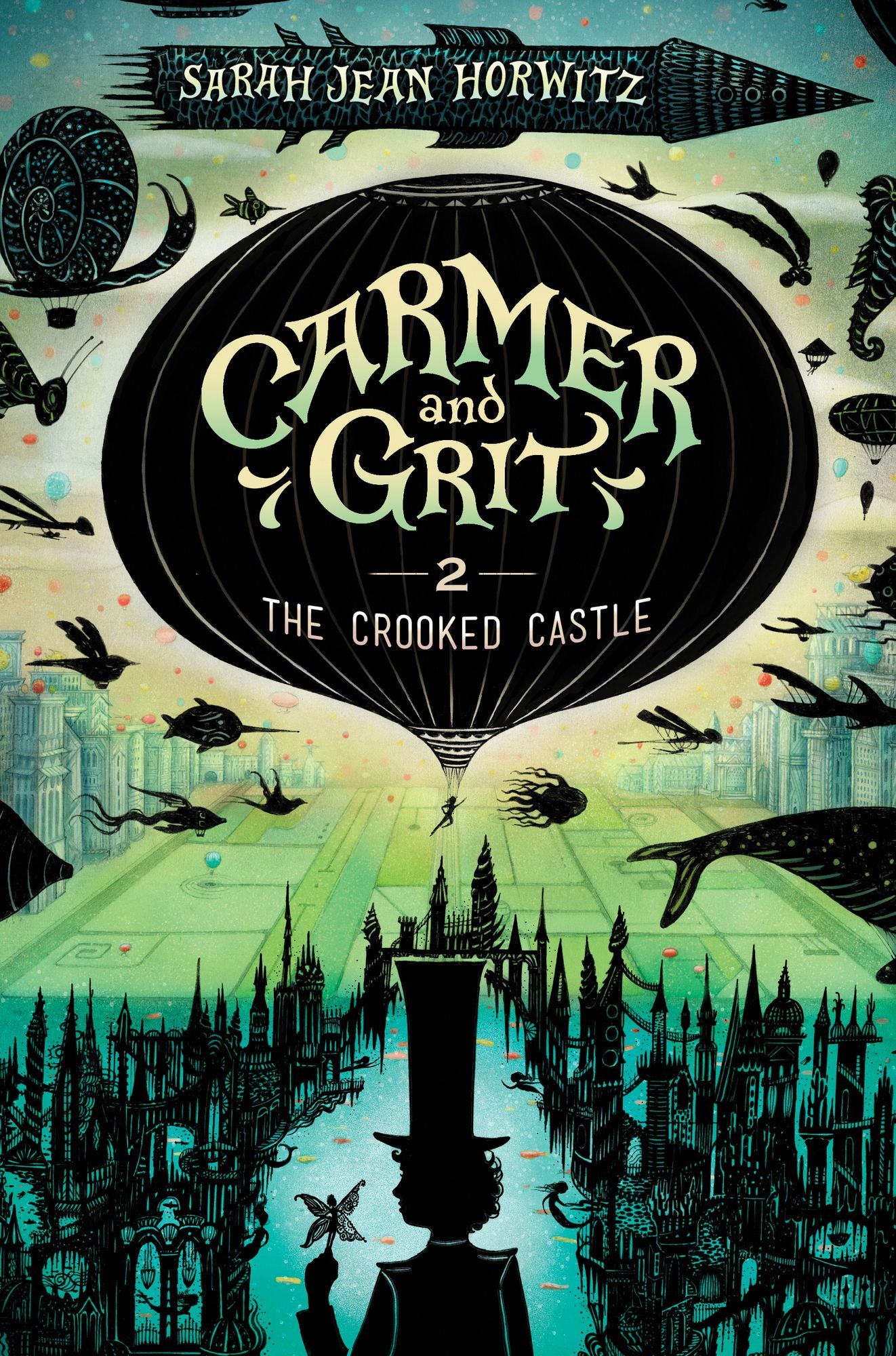 The Crooked Castle: Carmer and Grit, Book Two