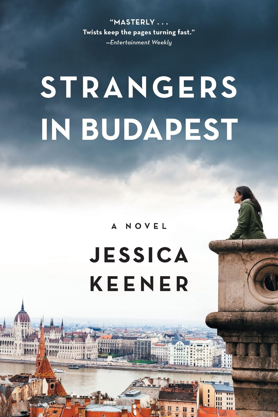Strangers in Budapest: A Novel