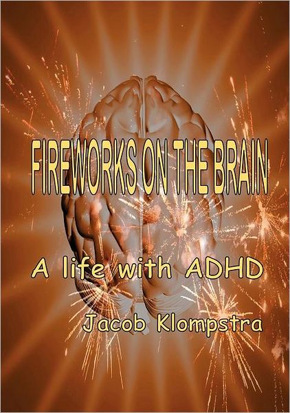 Fireworks on the brain