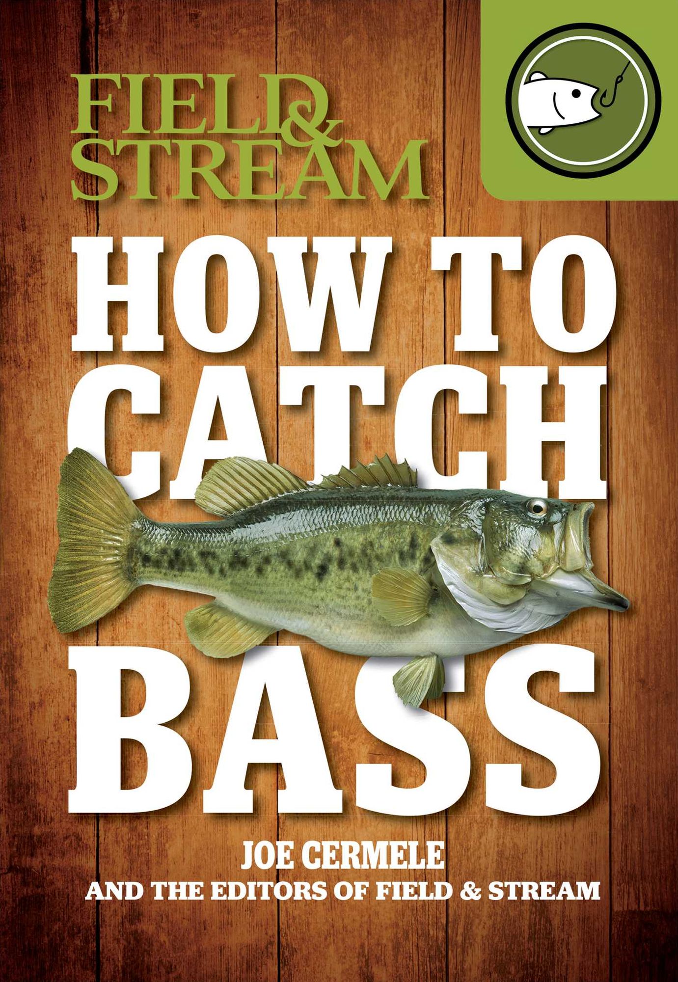 How to Catch Bass (Field & Stream)